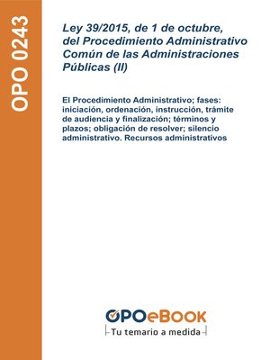 cover image of Ley 39/2015, de 1 de octubre, del Procedimiento Administrativo Común de las Administraciones Públicas (II)